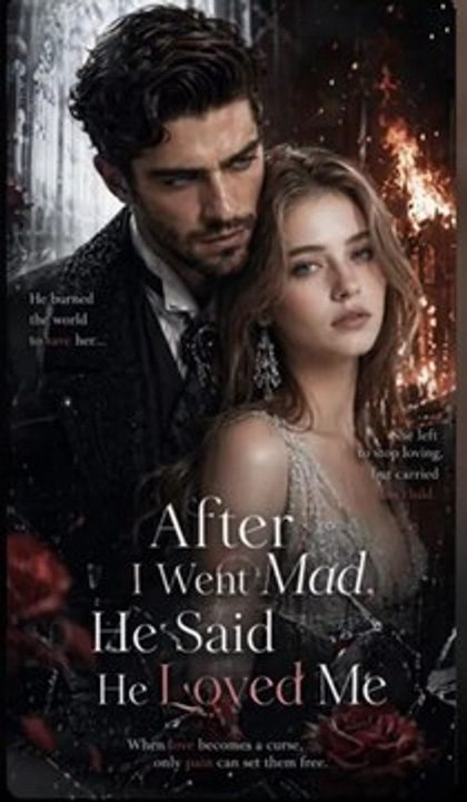 After I Went Mad He Said He Loved Me - FULL ✅ [Eng Sub]