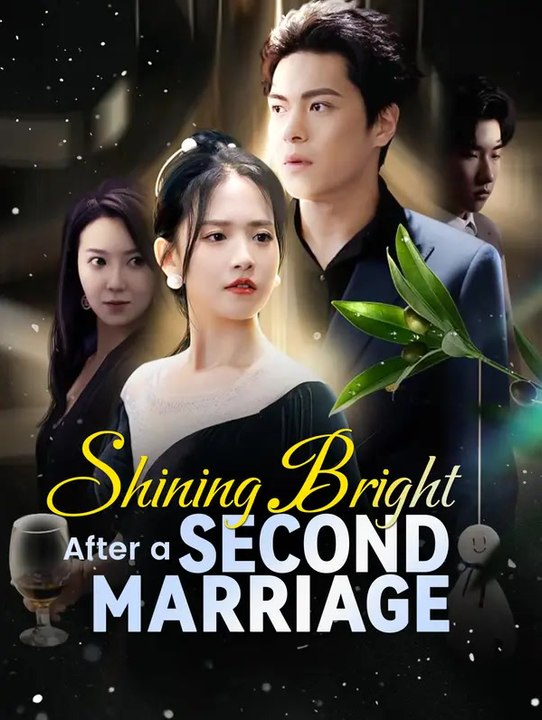 Shining Bright After a Second Marriage | Komplette Serie | Short Drama Deutsch