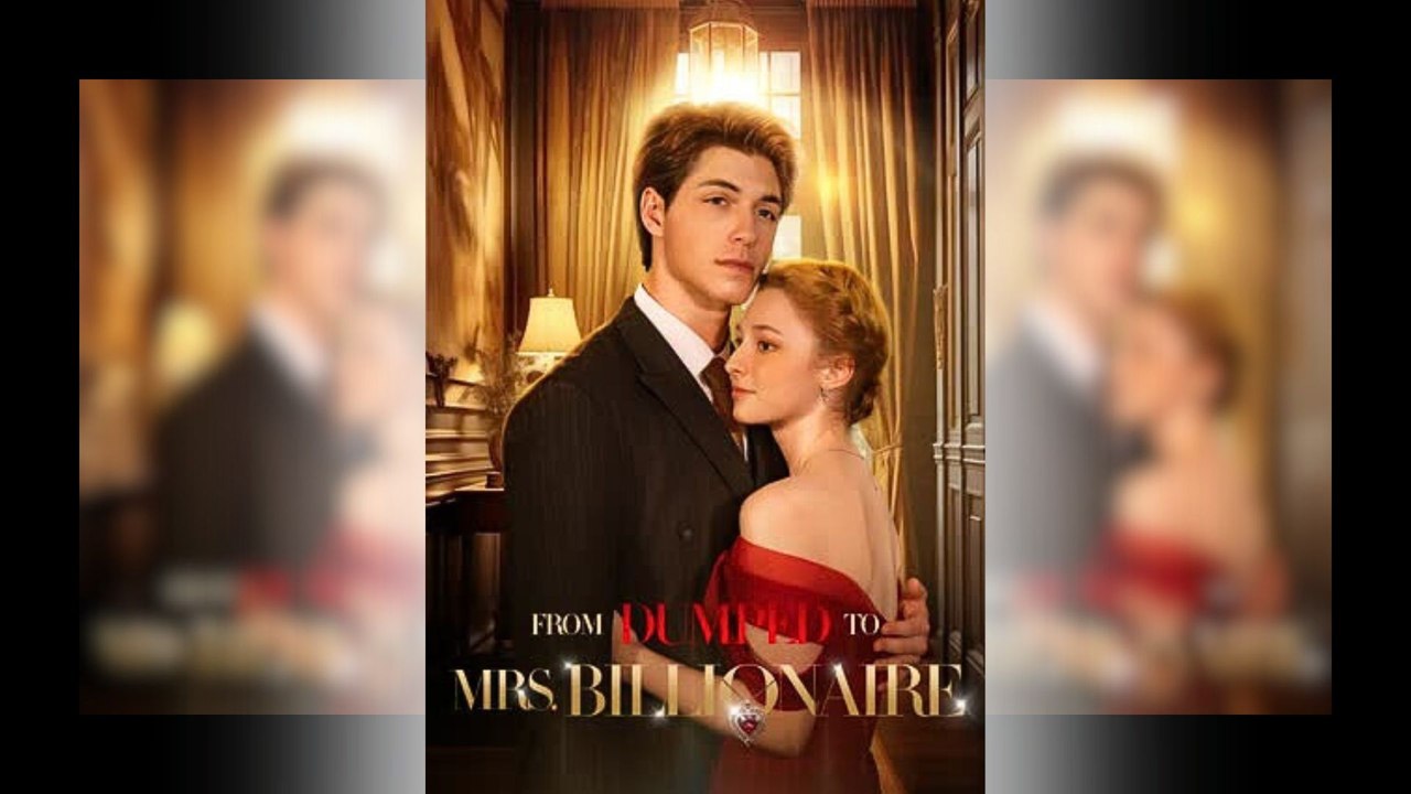 From Dumped to Mrs. Billionaire
