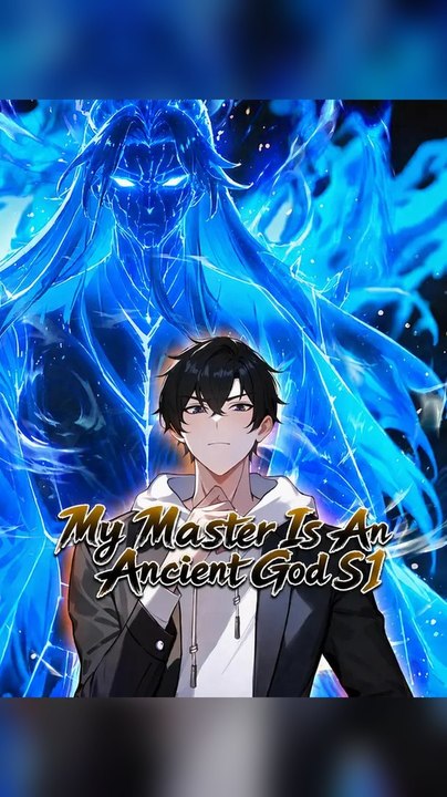 My Master Is an Ancient God S1 Ns (Exclusive) - Full EPS