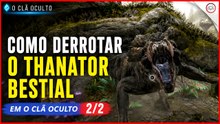 Avatar Frontiers of Pandora, Como derrotar o Thanator bestial em O clã oculto 2/2 | Super-dica