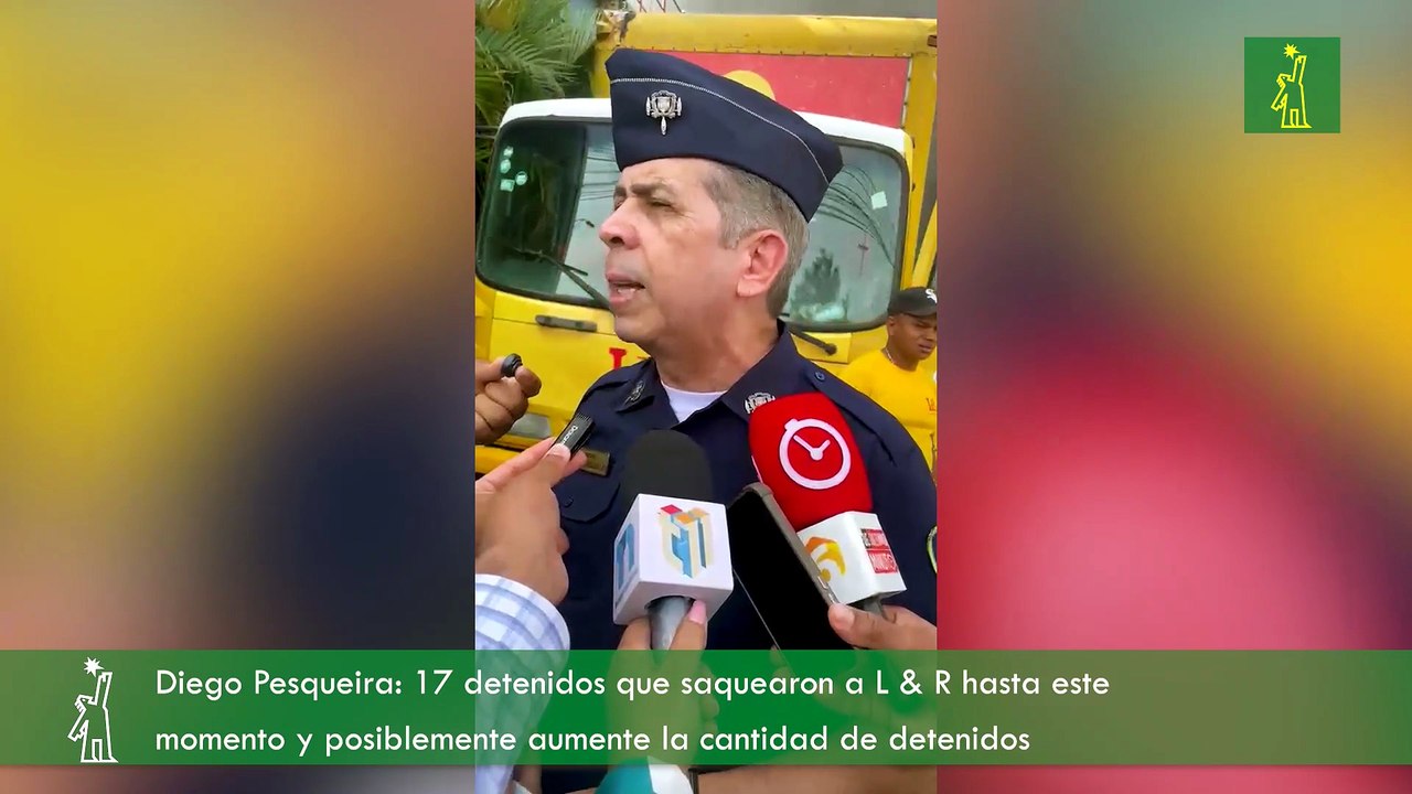 Diego Pesqueira: 17 detenidos que saquearon a L & R hasta este momento y posiblemente aumente la cantidad de detenidos