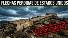 Por qué estas enormes flechas fueron abandonadas en todo Estados Unidos