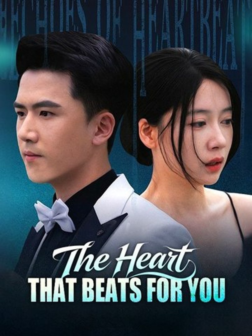 The Heart That Beats For You MOVIES