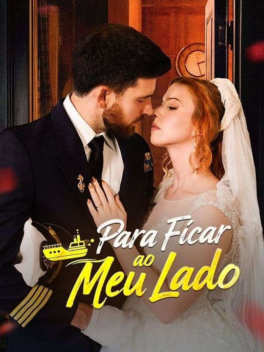 Para Ficar ao Meu Lado (Dublado) Série Completa