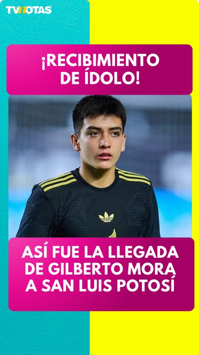 ¡Gilberto Mora desató la locura! Así lo recibieron los aficionados en San Luis Potosí