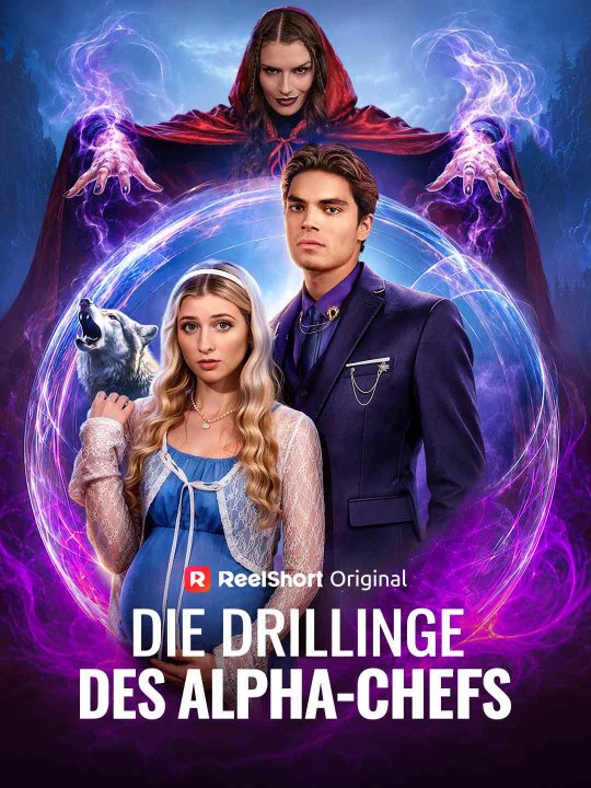 Die Drillinge des Alpha-Chefs - Teil 1/2 | Folgen 1-41