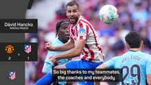 Atletico Madrid's Iron Man Hancko hungry for trophies