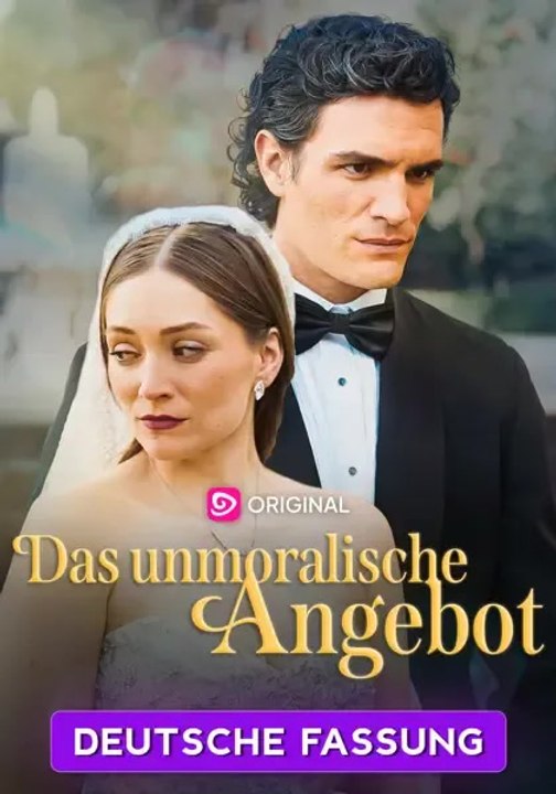 [SYNCHRO🇩🇪] Das unmoralische Angebot - Teil 1/2 | Folgen 1-50