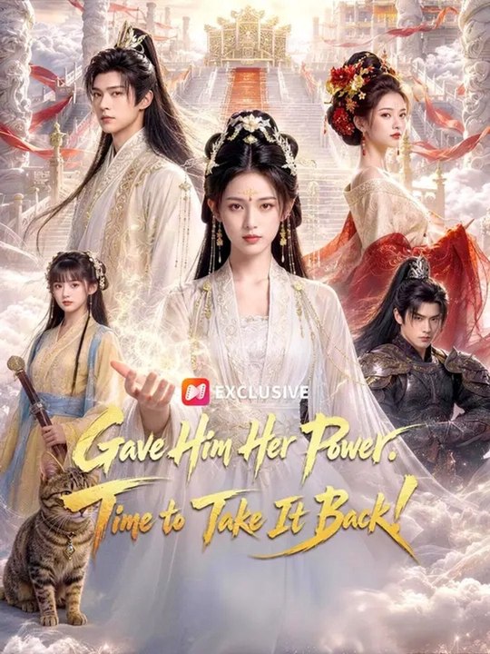 Gave Him Her Power. Time to Take It Back! Full EP (Chinese Drama)