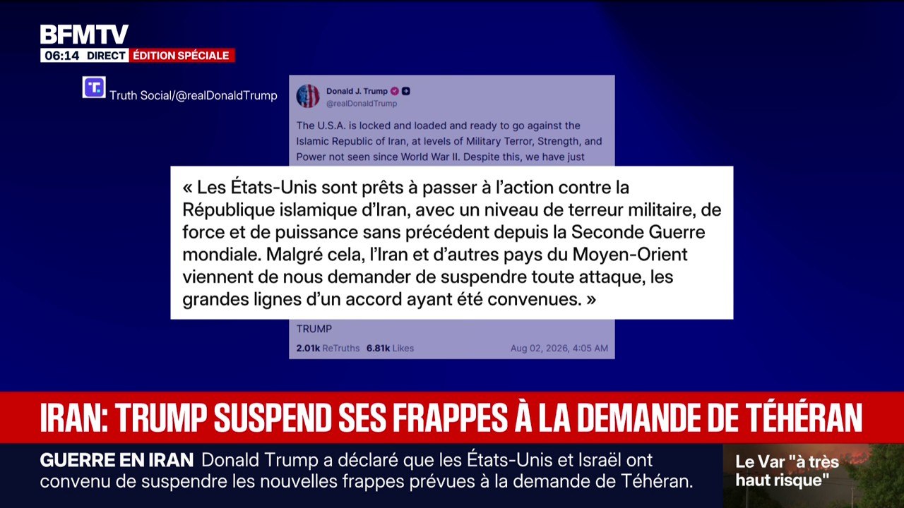 Iran: Donald Trump annonce que les États-Unis et Israël suspendent leurs frappes à la demande de Téhéran