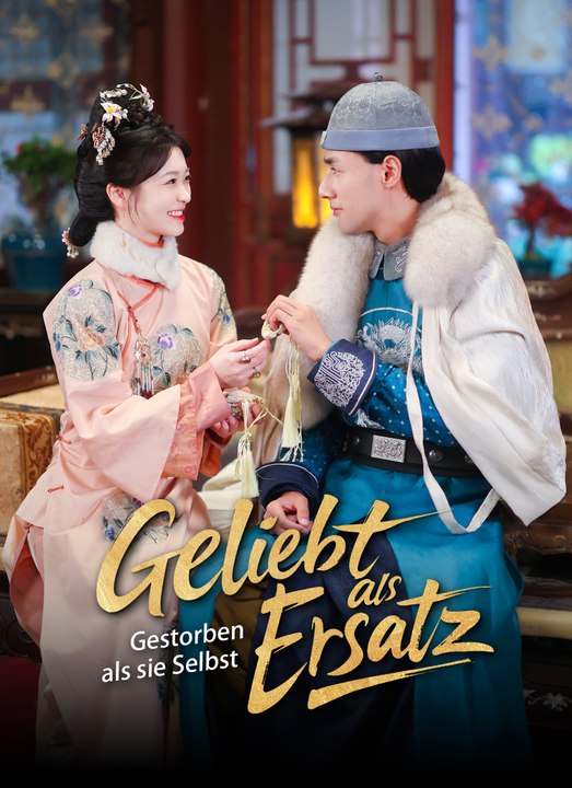 Geliebt als Ersatz – gestorben als sie selbst | Full 79 Eps SD Drama 2026