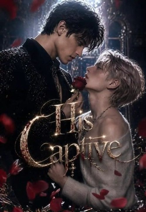🌹FULL🌹His Captive🌹FULL🌹