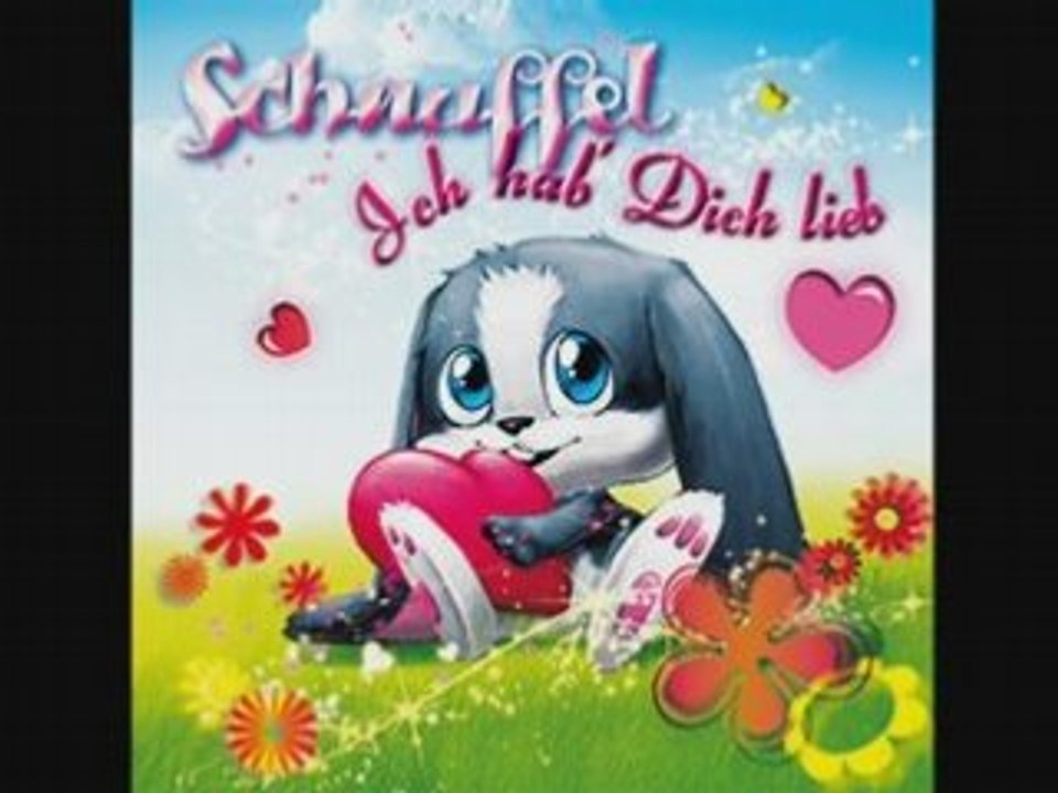 Schnuffel - ich will zu dir