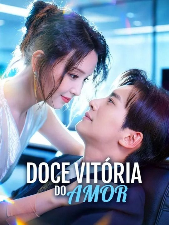 Doce Vitória do Amor(Dublado) - Parte 1/3 | Episodios 1-29