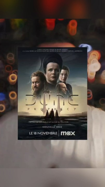 J'ai vu Dune Prophecy et je vous donne mon avis