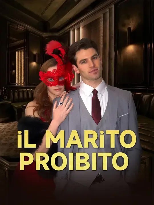 Il Marito Proibito‌ - Parte 2/2 | Episodi 33-70