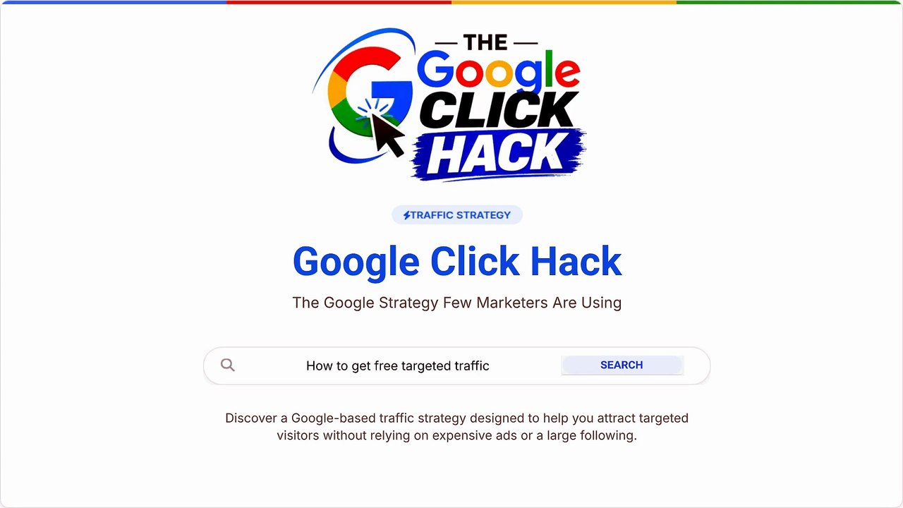 Google Click Hack Review: A Smarter Way to Get Free Targeted Traffic?
