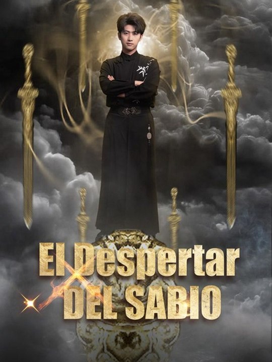 El Despertar del Sabio - Drama Completo