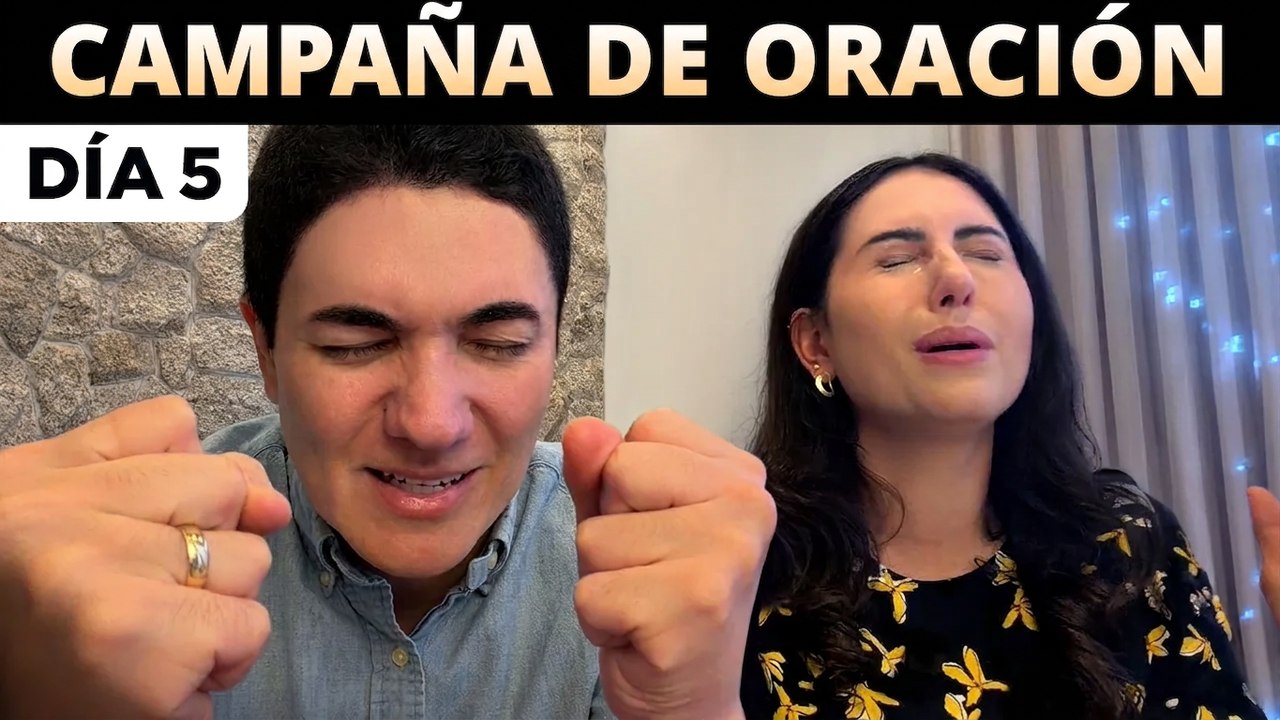 Campaña de oración: 7 días para para que Dios te dé la victoria - Día 5