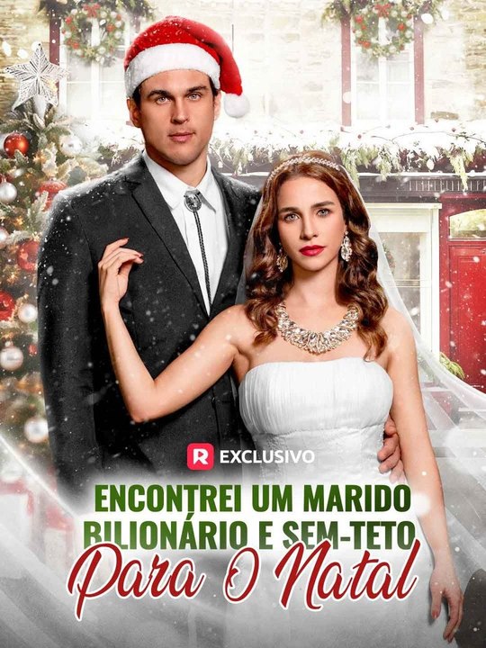 Encontrei Um Marido Bilionário E Sem-Teto Para o Natal - Parte 2/2 | Episodios 35-71