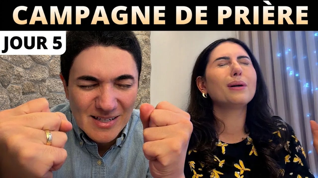 Campagne de prière – 7 jours pour que Dieu te donne la victoire – Jour 5