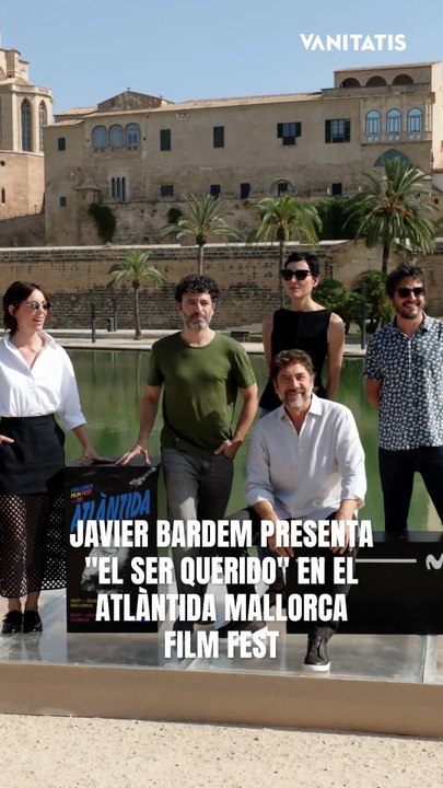 Javier Bardem presenta 'El ser querido' en el Atlántida Mallorca Film Festival
