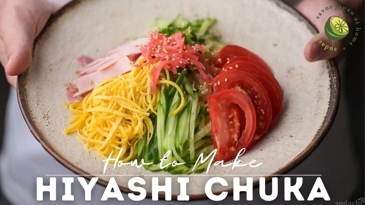 How to Make Hiyashi Chuka (Cold Ramen Salad)