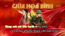 Giua Hoa Binh - Lyly, Anh Tu (Lyrics)