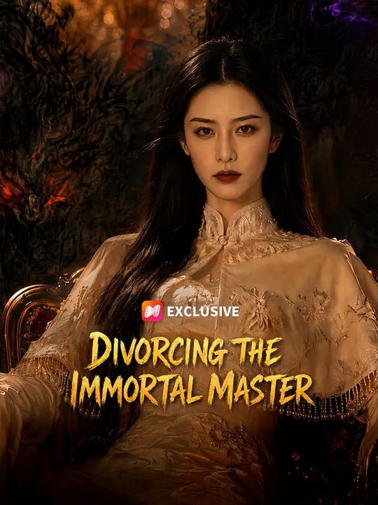 Divorcing The Immortal Master  🔥🔥🔥FULL MOVIES ENGLISH SUB 2026