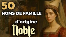 Tu as l’un de ces noms de famille ? Tu pourrais avoir du sang royal !