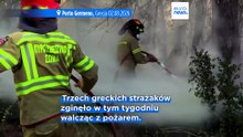 Pożary w Europie: Grecja wciąż walczy, nowe ogniska w Hiszpanii