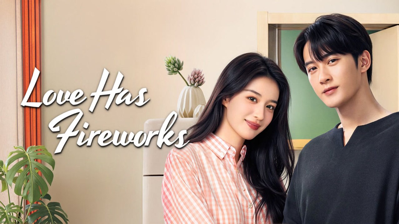 Love Has Fireworks - Ep 17 - Engsub