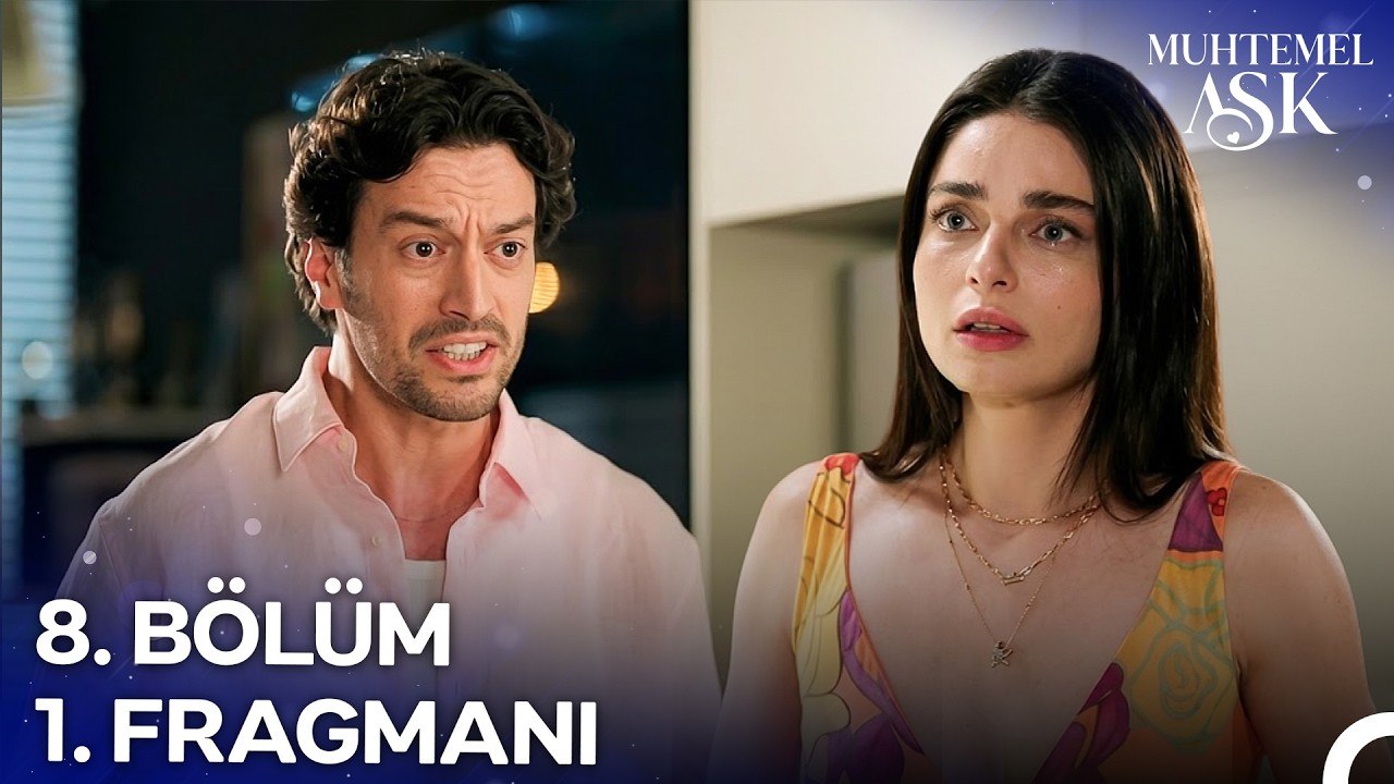 Muhtemel Aşk 8. Bölüm 1. Fragmanı | "Sen Nasıl Böyle Bir Şey Yaparsın?"