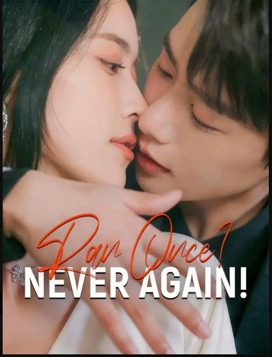 Ran Once? Never Again!- Full Drama Movie English Sub