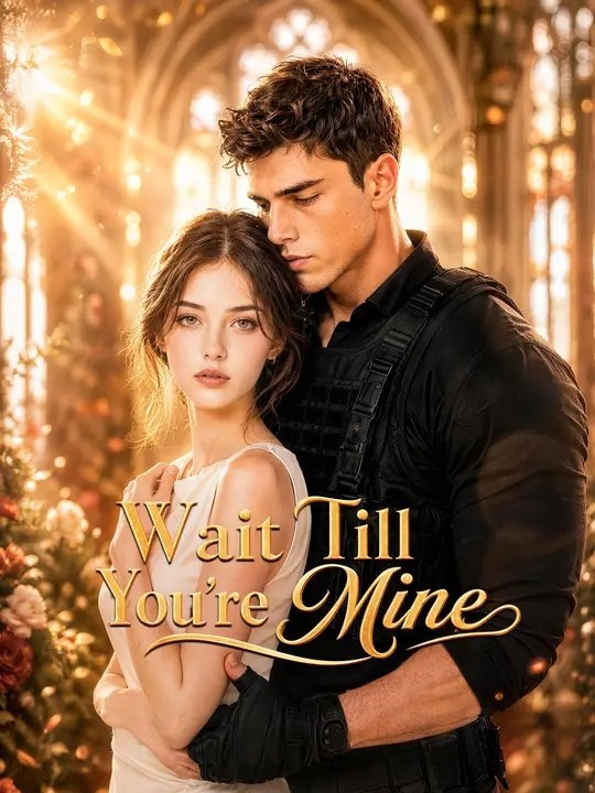 Wait Till You're Mine (2026)