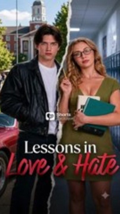 Lessons in Love and Hate - Full Movie | HD Short Drama Series