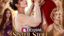 ... Episodes(New Film2026)Sister Stole My Guy I Got Th Us # - FULL ✅ [Full Movie]