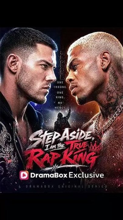 Step Aside, I Am The True Rap King - Complete #drama #englishsub 🔥🔥_2
