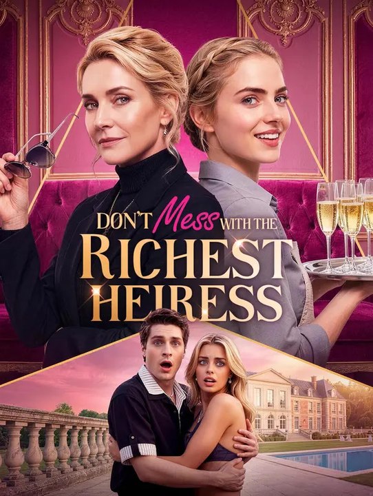 Don't mess with the richest heiress | komplette serie | short drama deutsch