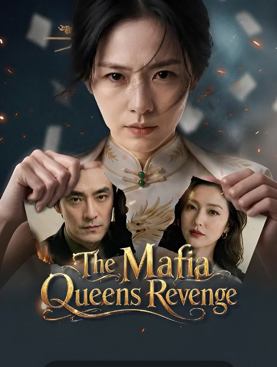 The Mafia Queens Revenge-Drama FULL MOVIES ENGLISH SUB