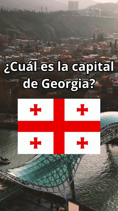 ¿Cuál es la capital de Georgia? #facts #georgia
