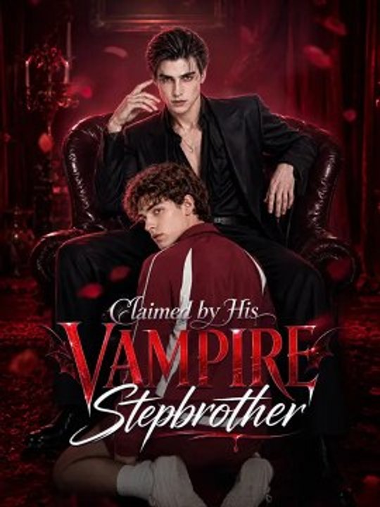 Claimed by His Vampire Stepbrother Full Ep