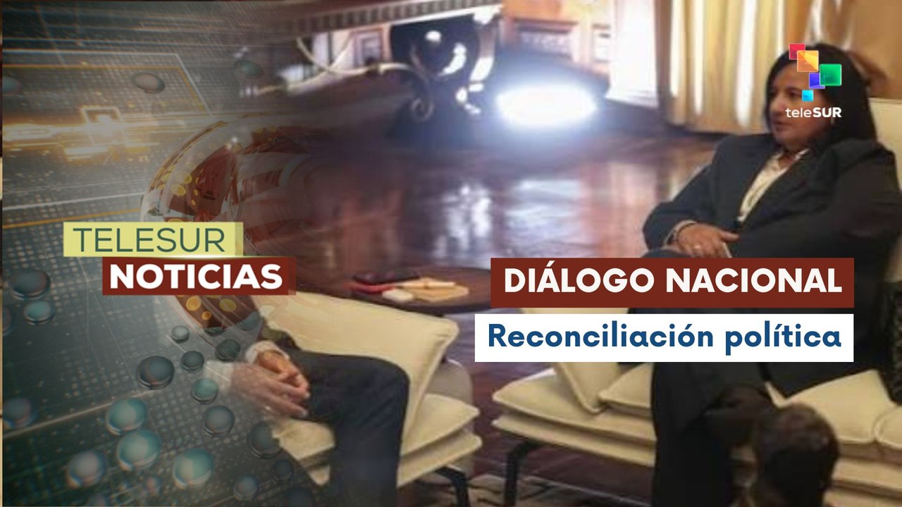 Gobierno y oposición inician nueva ronda de conversaciones