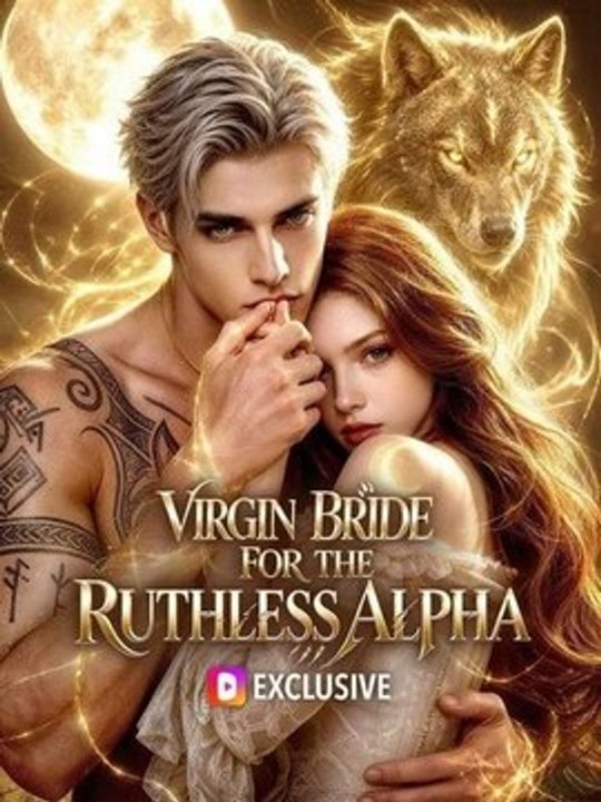 Virgin Bride For The Ruthless Alpha - FULL MOVIES ENGLISH SUB Hot