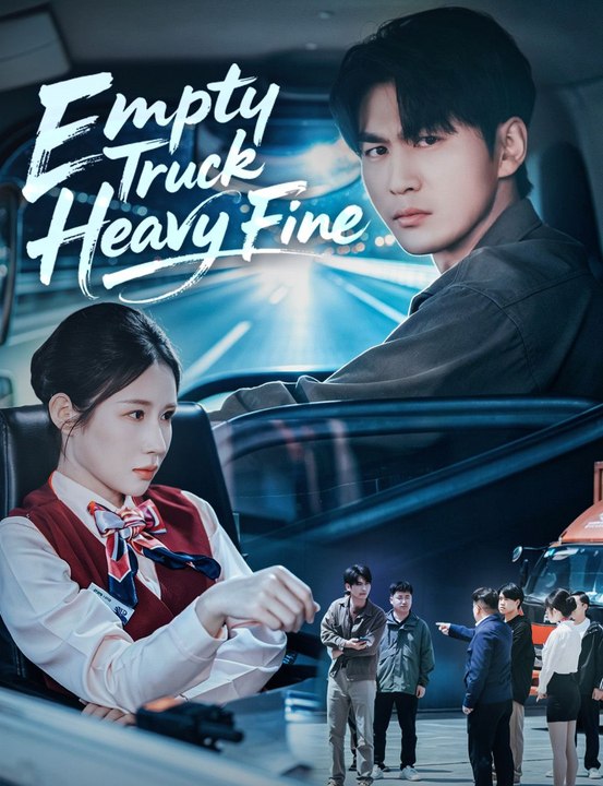 Empty Truck, Heavy Fine