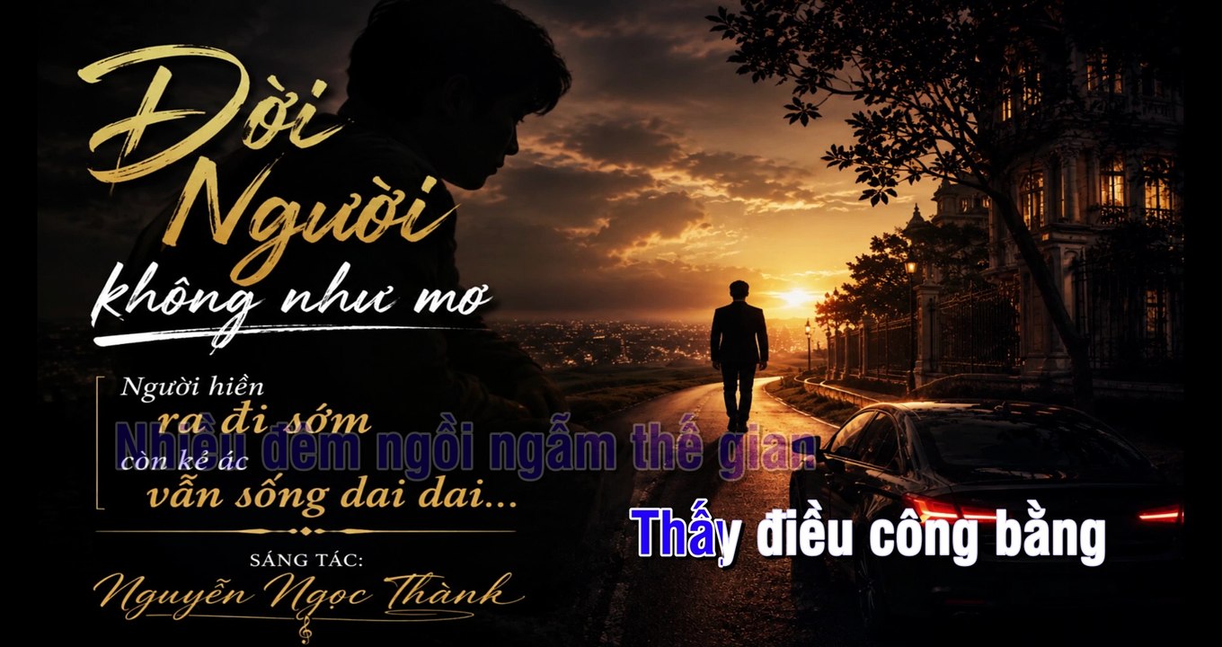 Đời Người Không Như Mơ