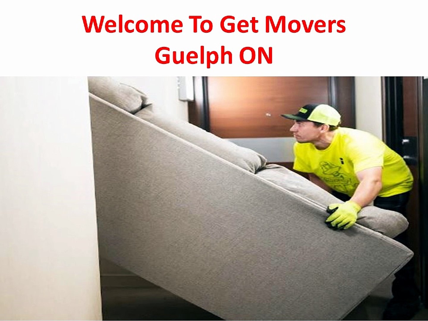 Get Movers : #1 Mover in Guelph, ON