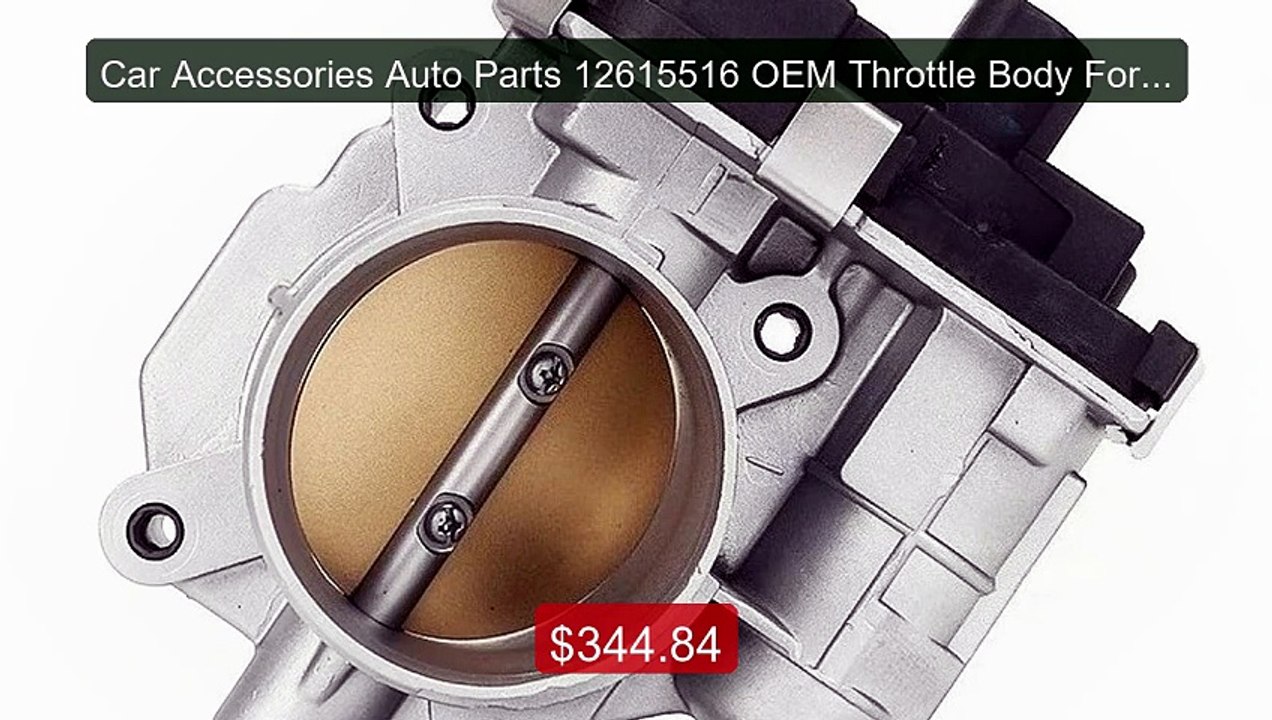 Car Accessories Auto Parts 12615516 OEM Throttl...