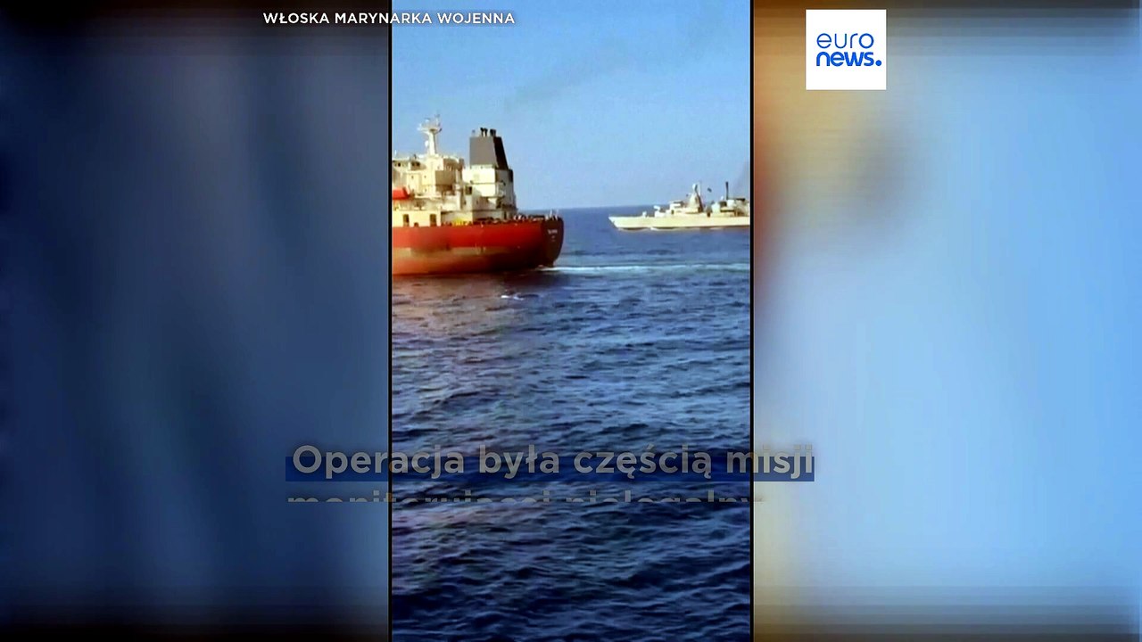 Włoski okręt przechwycił tankowiec rosyjskiej „floty widmo”. W akcji także Polacy